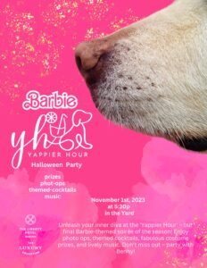 A dog’s nose is shown over a pink background with Barbie and Yappier Hour Halloween Party details, including date, time, and event activities.