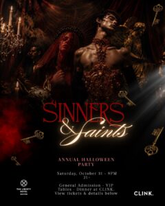 Two people in ornate, dramatic costumes pose in a dimly lit, gothic setting for a Sinners & Saints Halloween party event poster.